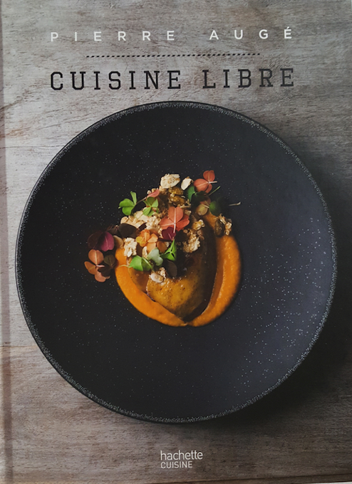 Cuisine Libre Pierre Augé
