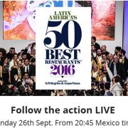La proclamation des – Latin America’s 50 Best Restaurant 2016 – se déroule cette nuit à Mexico