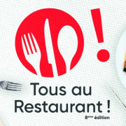 Tous au Restaurant – J-5 pour les réservations – Profitez de l’offre un menu acheté = un menu offert