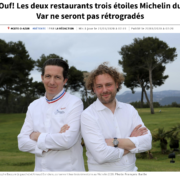 La revue de Presse de la Semaine – Spéciale Guide Michelin France 2020 – Les chefs retiennent leur souffle …