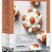 Livre « Le Paris des Pâtisseries » par François Blanc