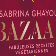 Un livre, un jour – Voyages aux confins du Moyen-Orient et des Bazaars avec Sabrina Ghayour