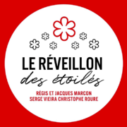 Régis et Jacques Marcon, Christophe Roure et Serge Vieira, 7 étoiles s’unissent pour proposer un menu commun pour le Nouvel An