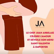 Pour Juan Arbelaez la Saint-Valentin rime avec Coquin … découvrez son menu à emporter