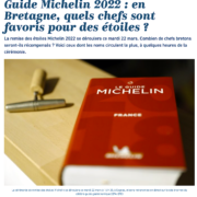 Étoilés Michelin 2022 – Pour quelques jours Cognac devient l’épicentre de la gastronomie mondiale – les dernières rumeurs
