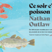 Un jour, un livre « Ce soir c’est poisson » de Nathan Outlaw
