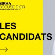 Bocuse d’Or France 2025 : voici les six candidats en lice pour représenter la France à l’édition 2027