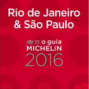 Guide Michelin Rio de Janeiro et Sao paulo 2016 présenté à 3 mois des Jeux Olympiques
