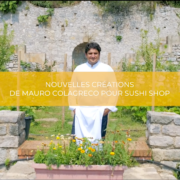 Mauro Colagreco signe une collection 2019 de recettes pour l’enseigne Sushis Shop