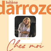 Un jour, Un Livre – « Chez moi » d’Hélène Darroze