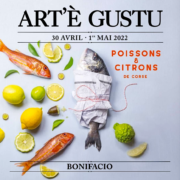 Festival du goût et des savoir-faire en Corse, l’évènement Art’é Gustu se déroulera à Bonifacio du 30 avril au 1er mai 2022
