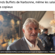 Les Grands Buffets à Narbonne – Depuis la revalorisation des salaires, l’entrepreneur fait face à un afflux de candidatures
