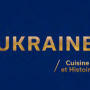 Un jour, un livre – Ukraine, Cuisine et Histoire – Immersion dans la culture et les traditions ukrainiennes.