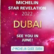 Michelin choisit la destination Dubaï pour sa prochaine édition –    la première sélection pour 2022