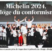 Michelin France 2024 – Une sélection qui oublie de nombreux Talents