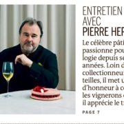 Pierre Hermé un oenophile averti :  » j’achète des vins pour les boire et les partager, pas pour les collectionner ou spéculer « 