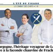 Côte d&rsquo;Or – deux fois 2 étoiles Loiseau/Frachot … lequel des deux célèbre le mieux le terroir local ?